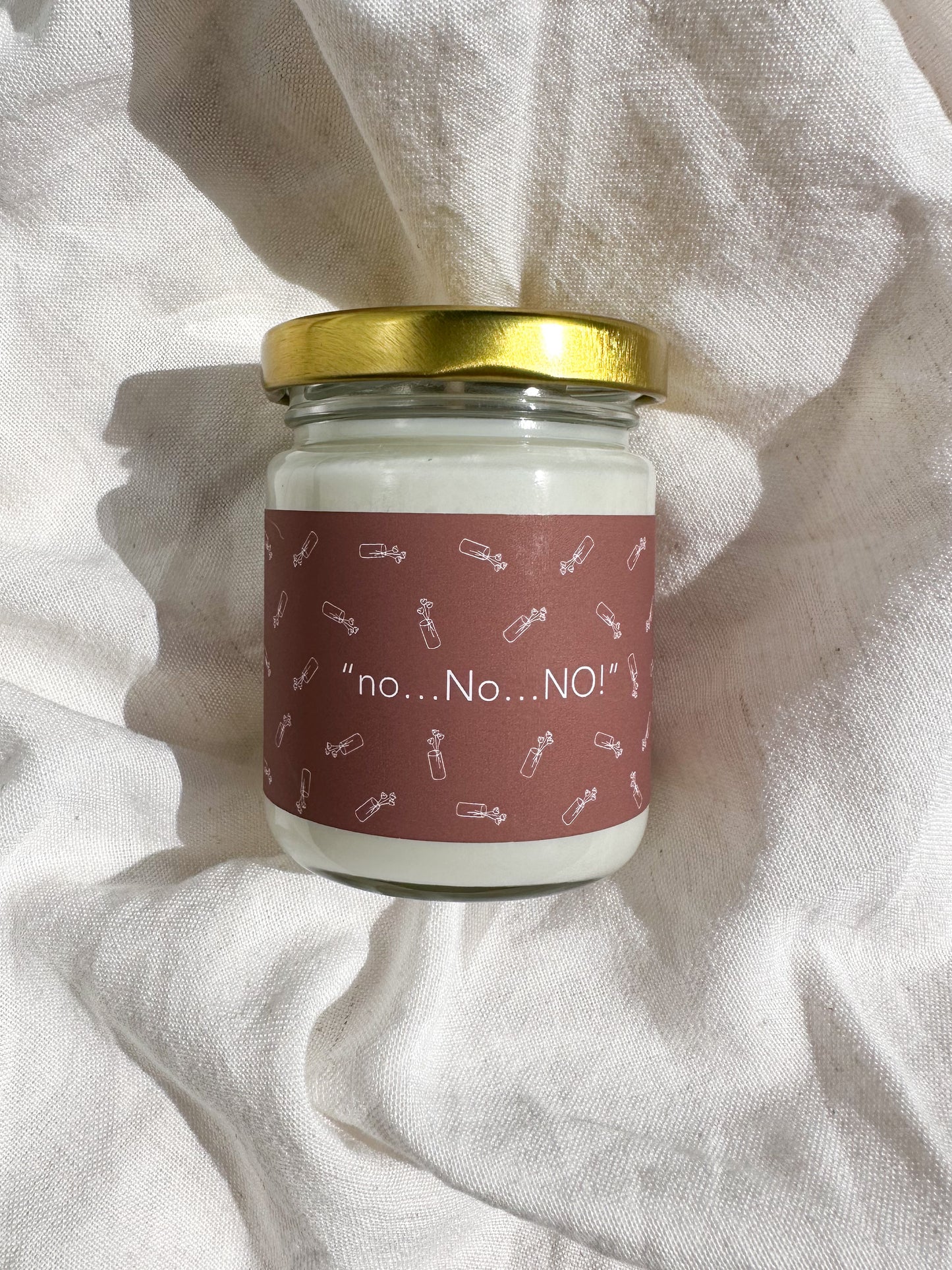 no No NO! Candle