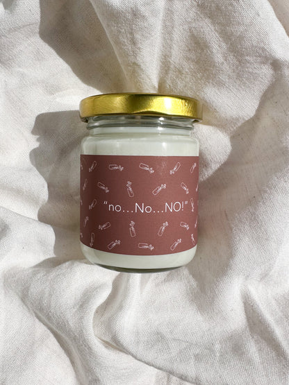 no No NO! Candle